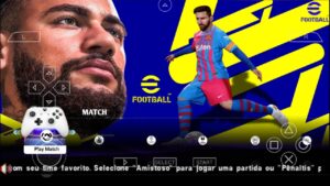 Leia mais sobre o artigo CONFIRA JÁ! O NOVO EFOOTBALL 2022 ATUALIZADO PARA PPSSPP