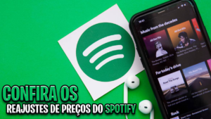 Leia mais sobre o artigo Spotify promove reajuste de valores no Brasil; confira os novos preços de cada plano