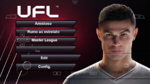 Leia mais sobre o artigo NOVO UFL 2024 PATCH OFFLINE PARA CELULARES ANDROID/ PSP