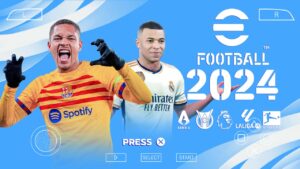 Leia mais sobre o artigo LANÇOU A NOVA ATUALIZAÇÃO DO EFOOTBALL 2024 PARA CELULARES ANDROID/ PSP