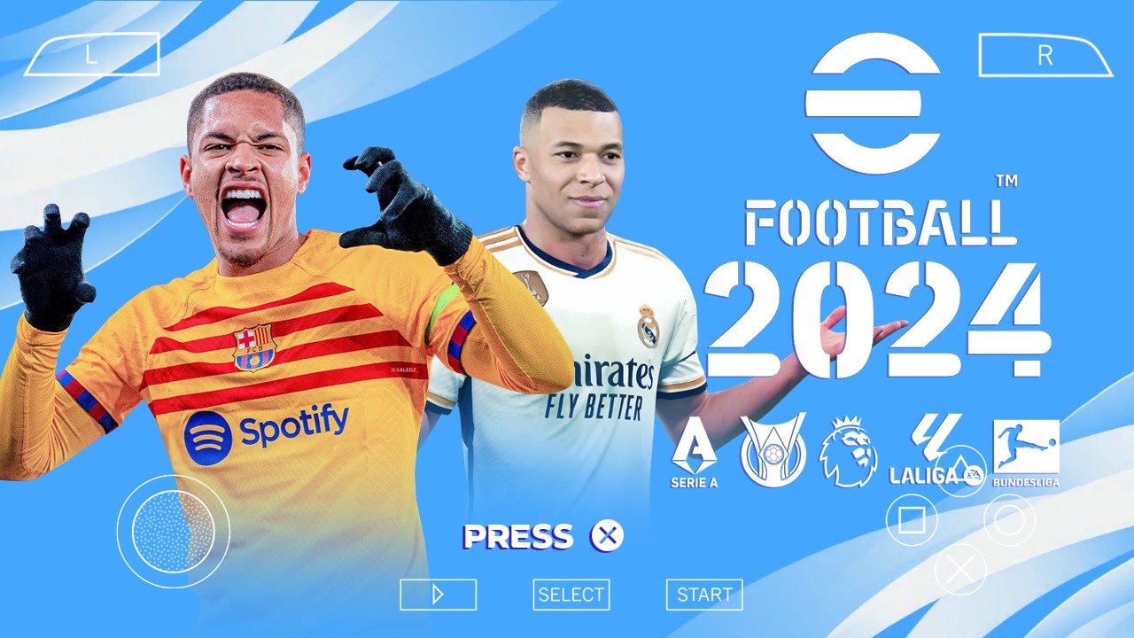 Você está visualizando atualmente LANÇOU A NOVA ATUALIZAÇÃO DO EFOOTBALL 2024 PARA CELULARES ANDROID/ PSP